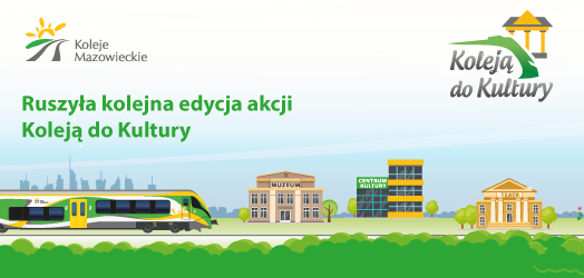 Banner - Koleją do Kultury