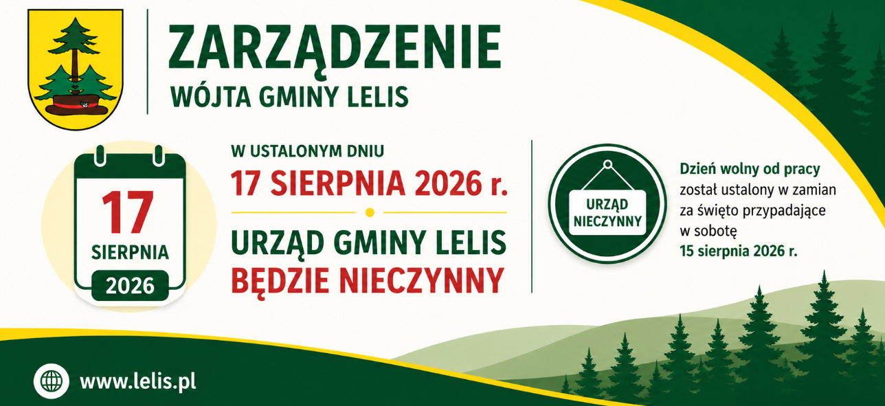 ZARZĄDZENIE NR 120.8.2026 W&Oacute;JTA GMINY LELIS z&nbsp;dnia 15 lipca 2026 r.