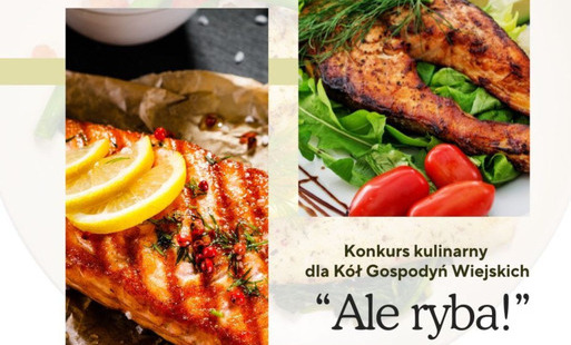 Zdjęcie do Konkurs kulinarny dla KGW &bdquo;Ale ryba!&rdquo;