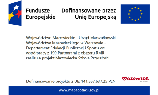Zdjęcie do Projekt: &bdquo;Mazowiecka Szkoła Przyszłości&rdquo; uzyskał dofinansowanie oraz został zatwierdzony do realizacji na obszarze Regionu Mazowieckiego Regionalnego.
