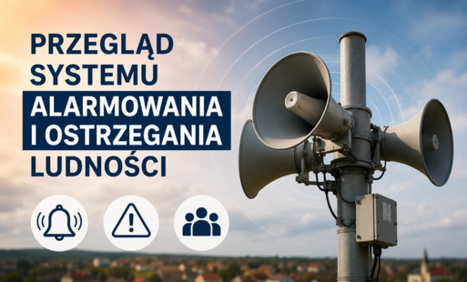 KOMUNIKAT - PRZEGLĄD SYSTEMU ALARMOWANIA I OSTRZEGANIA LUDNOŚCI.